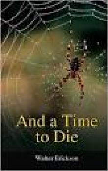 AND A TIME TO DIE Read online