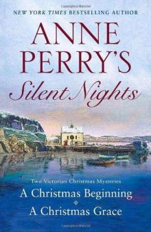 Anne Perry's Silent Nights: Two Victorian Christmas Mysteries Read online