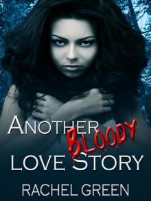 Another Bloody Love Story Read online