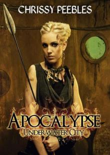 Apocalypse: Underwater City (A Dystopian Novella) PART 1 (The Hope Saga) Read online