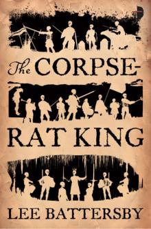 ARC: The Corpse-Rat King Read online
