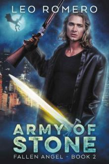 Army of Stone: An Urban Fantasy Novel (Fallen Angel Book 2) Read online