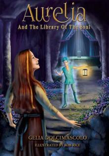 Aurelia and the Library of the Soul