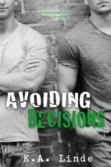 Avoiding Decisions Read online
