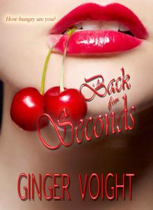 Back for Seconds (Lone Star Second Chances Book 1)