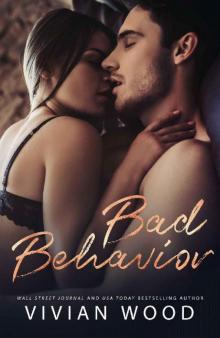 Bad Behavior (Bad Behavior Duet Book 1) Read online
