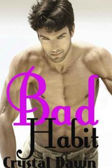 Bad Habit (Wolf Investigations and Securities Inc. Book 2) Read online