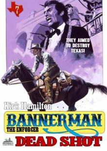 Bannerman the Enforcer 7 Read online