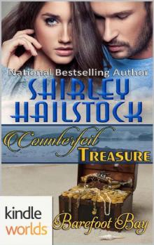 Barefoot Bay: Counterfeit Treasure (Kindle Worlds Novella) Read online