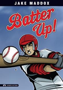 Batter Up! Read online