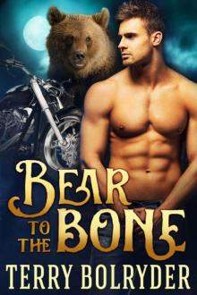 Bear To The Bone (Bear Claw Security 1) Read online