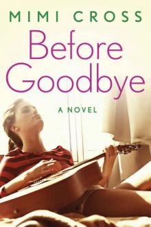 Before Goodbye Read online