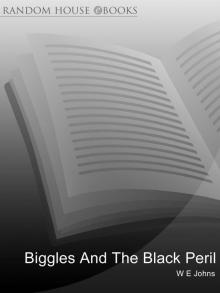 Biggles and the Black Peril Read online