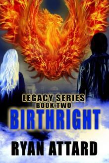 Birthright - Book 2 of the Legacy Series (An Urban Fantasy Novel) Read online