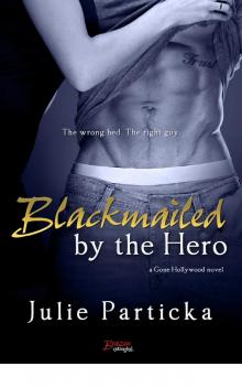 Blackmailed by the Hero Read online