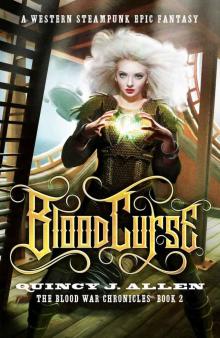 Blood Curse: Book 2 of the Blood War Chronicles Read online