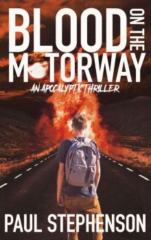 Blood on the Motorway Read online