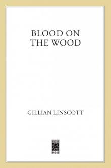 Blood on the Wood Read online