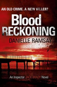 Blood Reckoning: DI Jack Brady 4 Read online