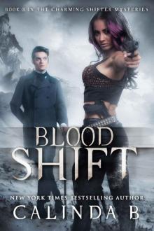 Blood Shift (The Charming Shifter Mysteries Book 3) Read online