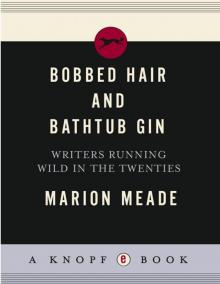 Bobbed Hair and Bathtub Gin Read online