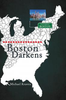 Boston Darkens Read online