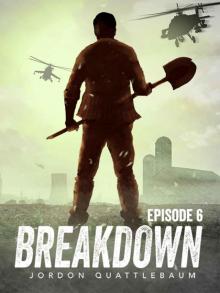 Breakdown: Episode 6