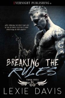 Breaking the Rules (Roaming Devils MC #1) Read online