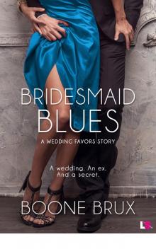 Bridesmaid Blues Read online