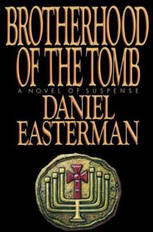 Brotherhood of the Tomb Read online