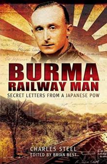 Burma Railway Man: Secret Letters From a Japanese Pow Read online