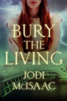 Bury the Living (Revolutionary #1) Read online