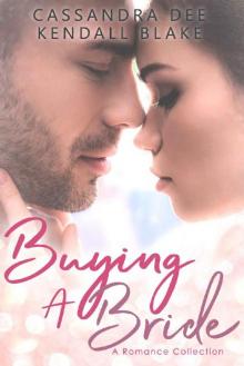 Buying A Bride_A Romance Collection Read online