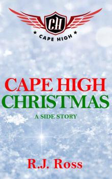 Cape High Christmas: A Side Story (Cape High Series)