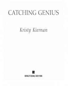 Catching Genius Read online