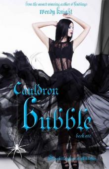 Cauldron Bubble (Toil & Trouble Book 1) Read online