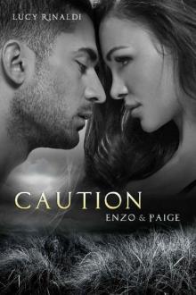 Caution: Enzo & Paige (Oak Springs Book 3) Read online