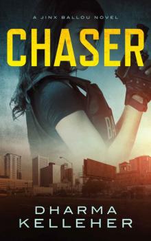 Chaser_A Jinx Ballou Novel Read online