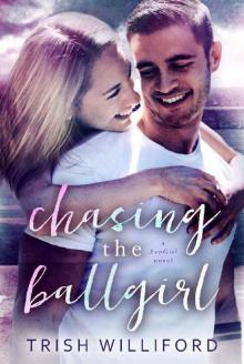 Chasing The BallGirl (FanGirl Series2) Read online