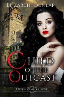 Child of the Outcast Read online