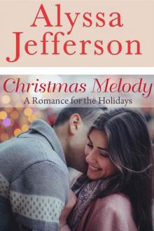 Christmas Melody: a romance for the holidays