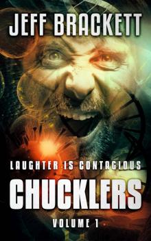 Chucklers (Book 1): Laughter is Contagious Read online