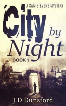 City By Night: A Sam Stevens Mystery