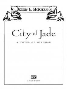 City of Jade: A Novel of Mithgar Read online