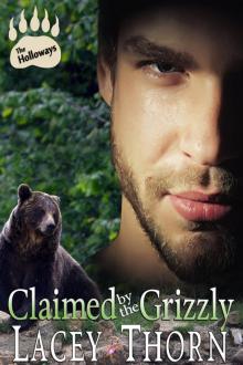 Claimed by the Grizzly Read online