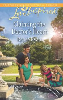 Claiming the Doctor's Heart Read online