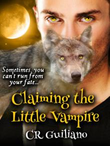 Claiming the Little Vampire Read online