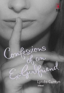 Confessions of an Ex-Girlfriend Read online