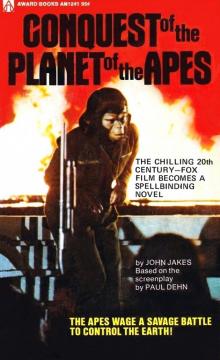 Conquest Of The Planet Of The Apes Read online