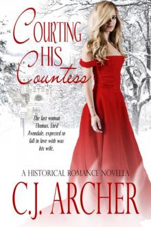 Courting His Countess (A Historical Romance Novella) Read online
